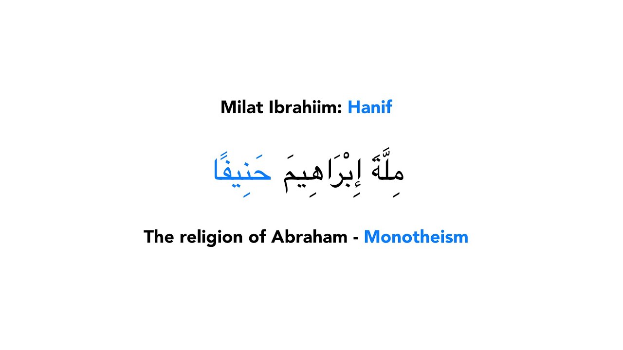What Does “Millat Ibrahim” Mean?